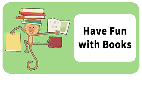 Monkey with books and text Have Fun With Books on a green background