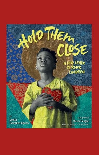 The book cover for Hold Them Close by Jamilah Thompkins-Bigelow