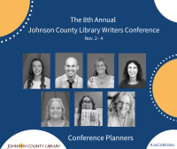 Seven people's photos under the text "The 8th Annual Johnson County Library Writers Conference"