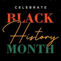 'Celebrate Black History Month' in red, yellow, and green font colors, against a black background.