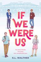 If We Were Us Four people stand at opposing corners of the book cover staring inward.