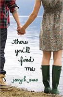 There You'll Find Me by Jenny B. Jones