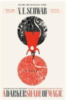 A Darker Shade of Magic A Darker Shade of Magic book cover