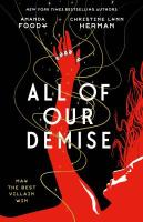 All of Our Demise book cover