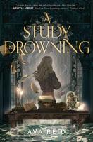 A Study in Drowning by Ava Reed