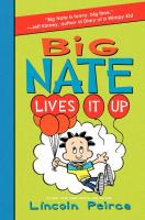 Big Nate Lives It Up!