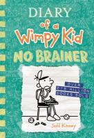Diary of a Wimpy Kid: No Brainer book cover