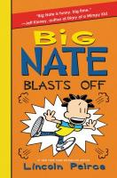 Big Nate Blasts Off Big Nate Blasts Off book cover