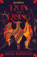Ruin and Rising Ruin and Rising by Leigh Bardugo