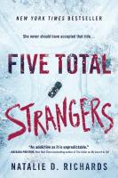 Five Total Strangers Five Total Strangers by Natalie D. Richards