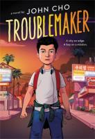 Troublemaker Troublemaker book cover