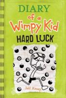 Hard Luck Hard Luck by Jeff Kinney