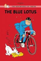 The Blue Lotus The Blue Lotus by Herge