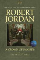 A Crown of Swords A Crown of Swords by Robert Jordan