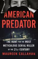 American Predator American Predator by Maureen Callahan