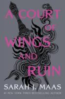 A Court of Wings and Ruin A Court of Wings and Ruin by Sarah J. Maas