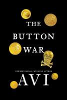 The Button War The Button War by Avi