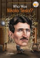 Who Was Nikola Tesla? Who Was Nikola Tesla? book cover