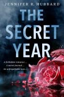 The Secret Year by Jennifer R. Hubbard