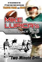 Two-Minute Drill by Mike Lupica