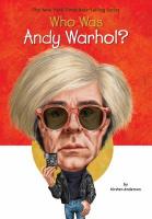 Who Was Andy Warhol? Who Was Andy Warhol? book cover