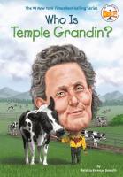 Who Is Temple Grandin? Who Is Temple Grandin? by Patricia Brennan Demuth