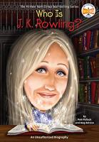Who is J.K. Rowing? Who is J.K. Rowling? by Pam Pollack & Meg Belviso