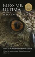 Bless Me, Ultima Bless Me, Ultima book cover