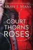 A Court of Thorns and Roses Review by Sarah J. Maas A Court of Thorns and Roses Review by Sarah J. Maas