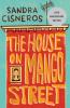 The House on Mango Street by Sandra Cisneros