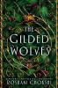 Cover photo of the book The Gilded Wolves