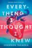 Book Cover: Everything I Thought I Knew title text on top of a red and blue watercolor heart illustration.