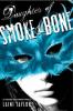 Daughter of Smoke and Bone by Laini Taylor