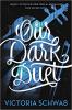 Our Dark Duet by Victoria Schwab