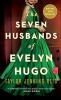 The Seven Husbands of Evelyn Hugo by Taylor Jenkins Reid