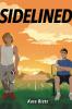 Sidelined by Kara Bietz