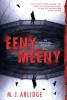 Eeny Meeny by M.J. Arlidge