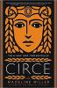 Circe by Madeline Miller