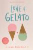 Love and Gelato by Jenna Evans Welch