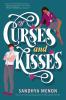 Of Curses and Kisses by Sandhya Menon