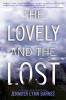 The Lovely and the Lost