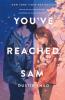 You've Reached Sam You've Reached Sam book cover