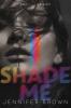 Shade Me book cover