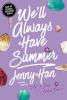 We'll Always Have Summer book cover