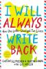I Will Always Write Back: How One Letter Changed Two Lives book cover