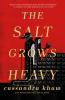 The Salt Grows Heavy book cover