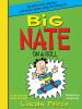 Big Nate On a Roll by Lincoln Peirce