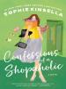 Confessions of a Shopaholic  by Sophie Kinsella