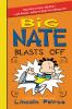 Big Nate Blasts Off book cover