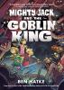  Mighty Jack and the Goblin King book cover